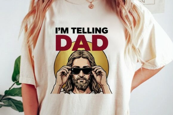 Cool Jesus I’m Telling Dad PNG — T-Shirt Designs