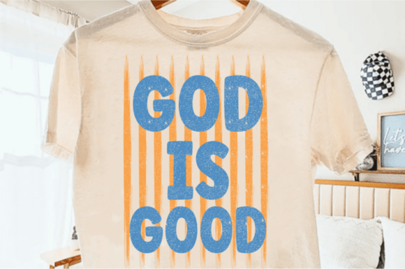 God is Good SVG for T-Shirt Designs