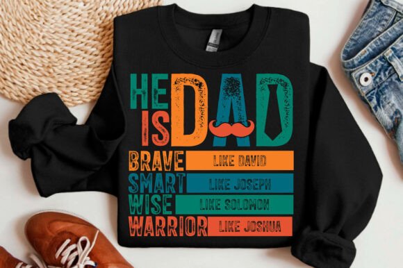 He is Dad PNG for T-Shirt Designs