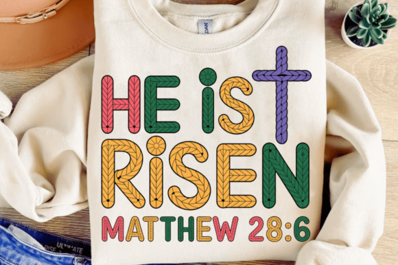 He Is Risen PNG for T-Shirt Designs