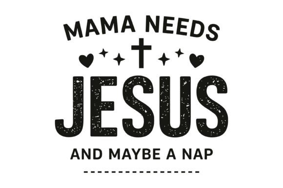 Mama Needs Jesus T-Shirt Design Review