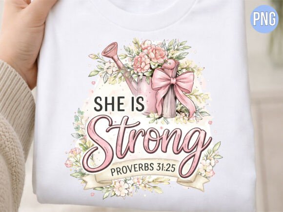 She is Strong Floral Christian PNG for T-Shirt Designs