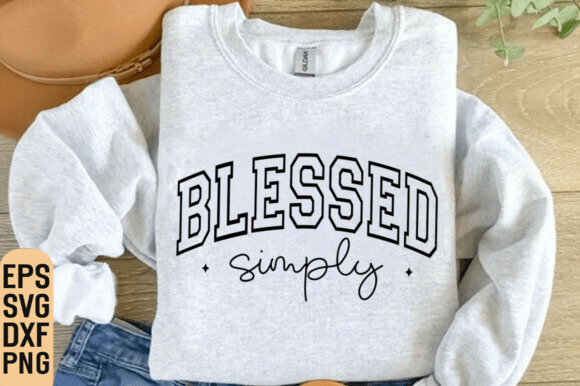 Simply Blessed SVG for T-Shirt Designs